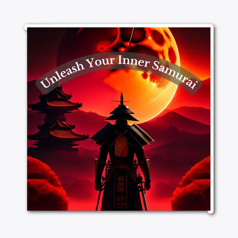 Unleash Your Inner Samurai 